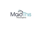 MaidThis Cleaning of Philadelphia